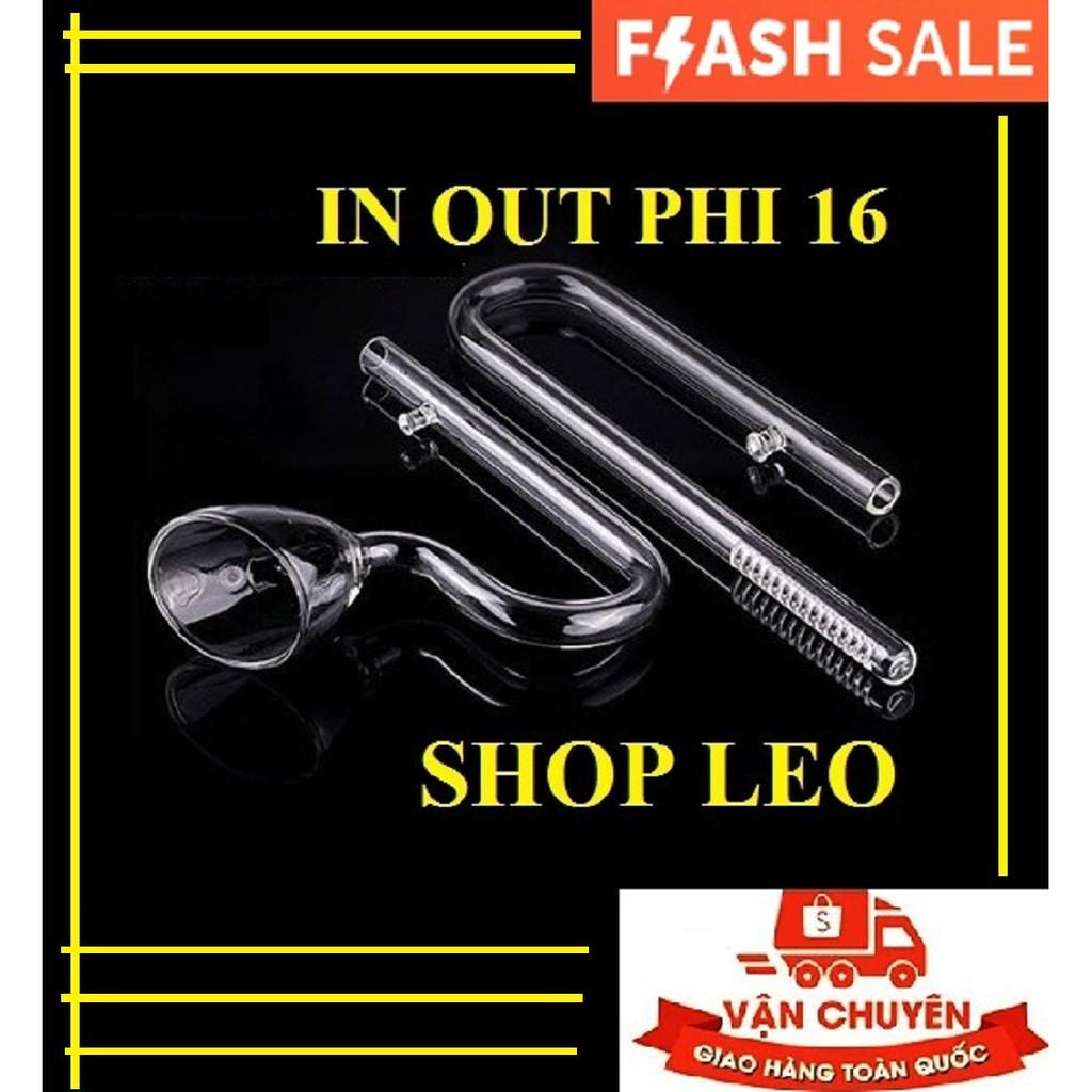 BỘ IN - OUT THỦY TINH PHI 16 - IN OUT thủy sinh