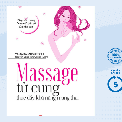 Massage Tử Cung Thúc Đẩy Khả Năng Mang Thai (PNU)