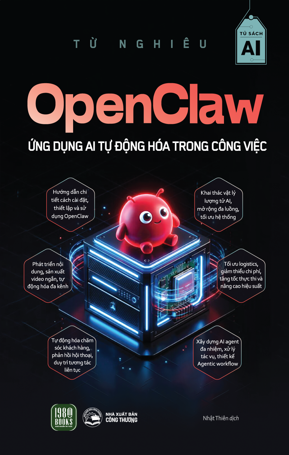 OpenClaw : Ứng Dụng AI Tự Động Hóa Trong Công Việc
