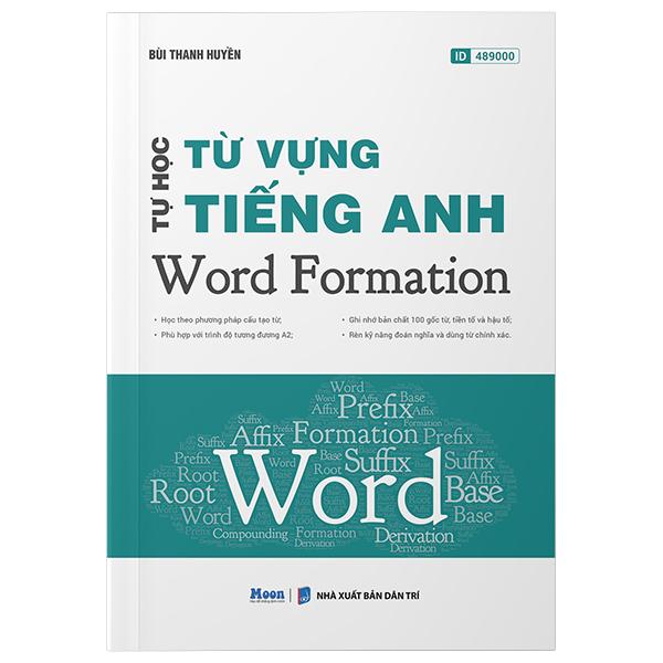 Sách - Tự Học Từ Vựng Tiếng Anh - Word Formation