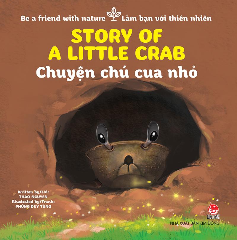 Kim Đồng - Be a friend with nature - Làm bạn với thiên nhiên - Story of a little crab - Chuyện chú cua nhỏ (2019)