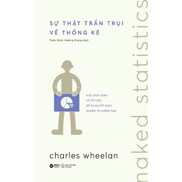 Sự Thật Trần Trụi Về Thống Kê