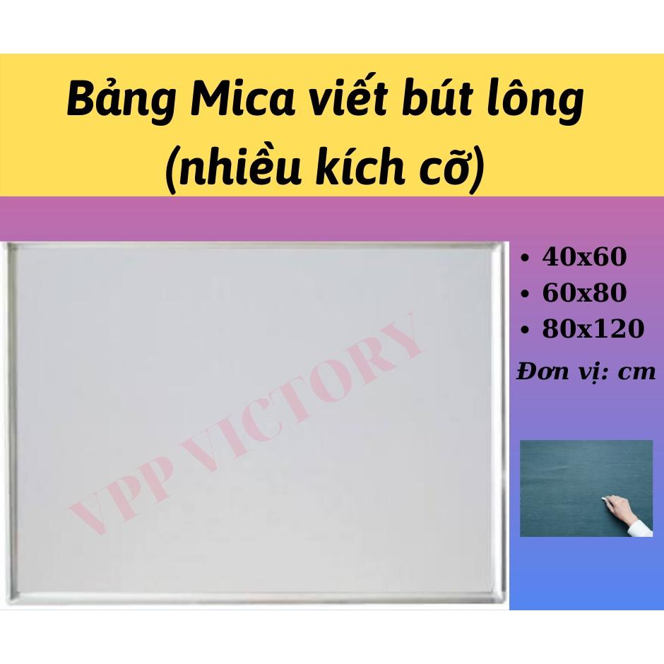 Bảng Mica trắng, viết bút lông, bảng thông báo viền Nhôm loại tốt 40x60cm