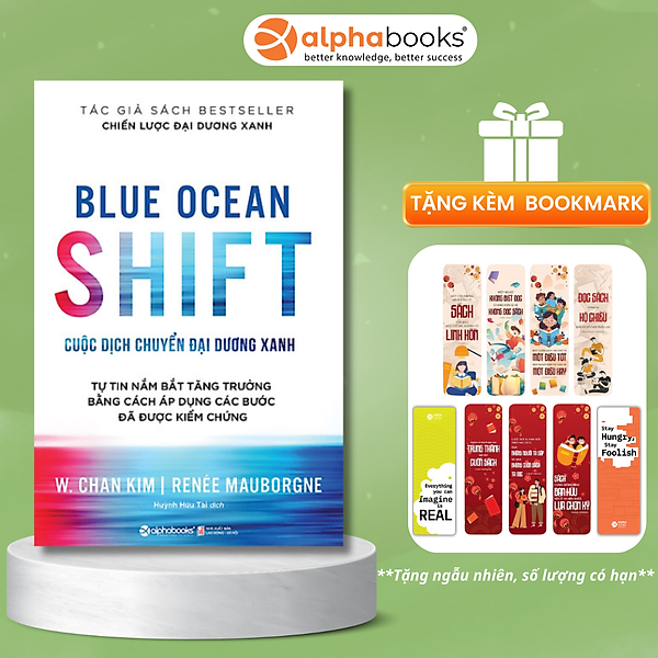 Sách Blue Ocean Shift - Cuộc Dịch Chuyển Đại Dương Xanh - Alphabooks - Bản Quyền