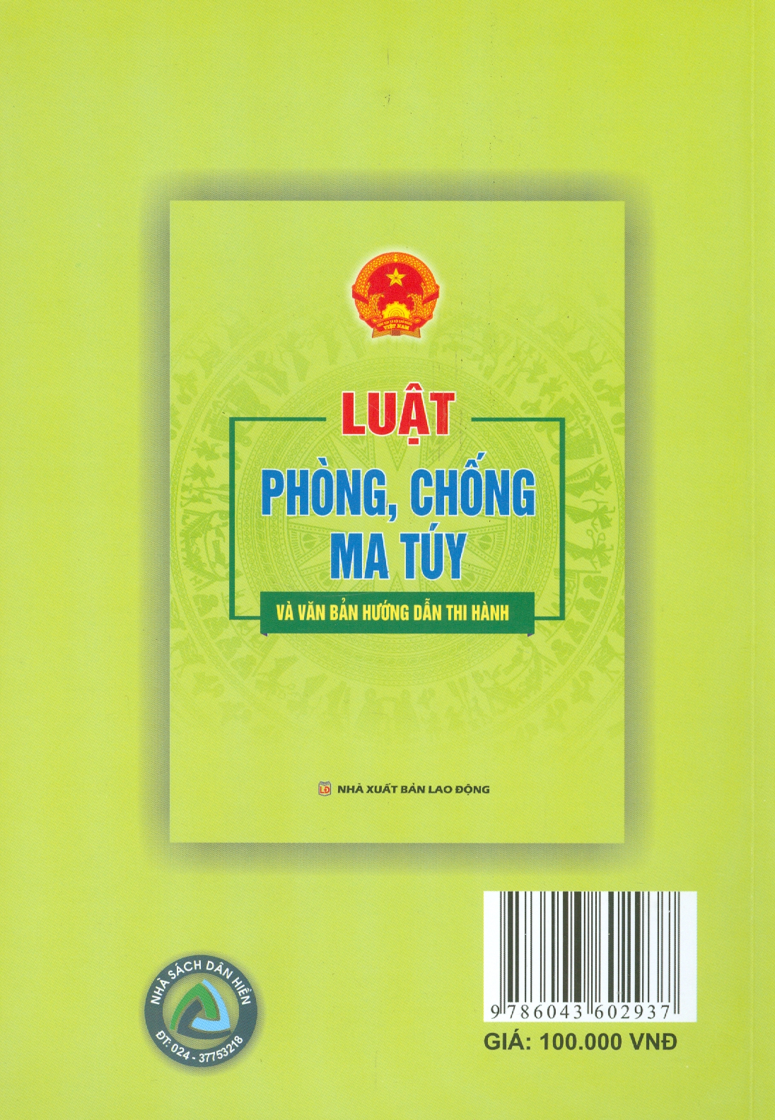 Luật Phòng Chống Ma Tuy Và Văn Bản Hướng Dẫn Thi Hành