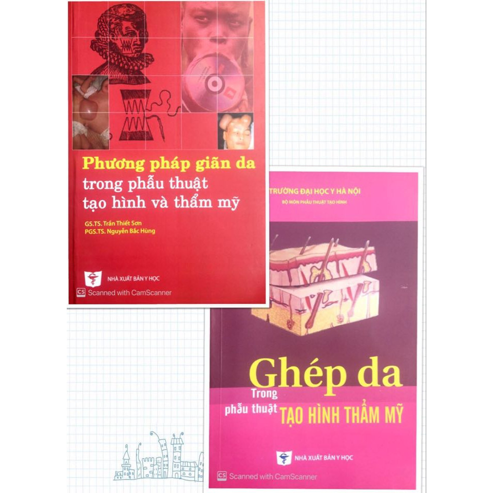 Phương pháp giãn da trong phẫu thuật tạo hình và thẩm mỹ  &amp; Ghép da trong phẫu thuật tạo hình thẩm mỹ