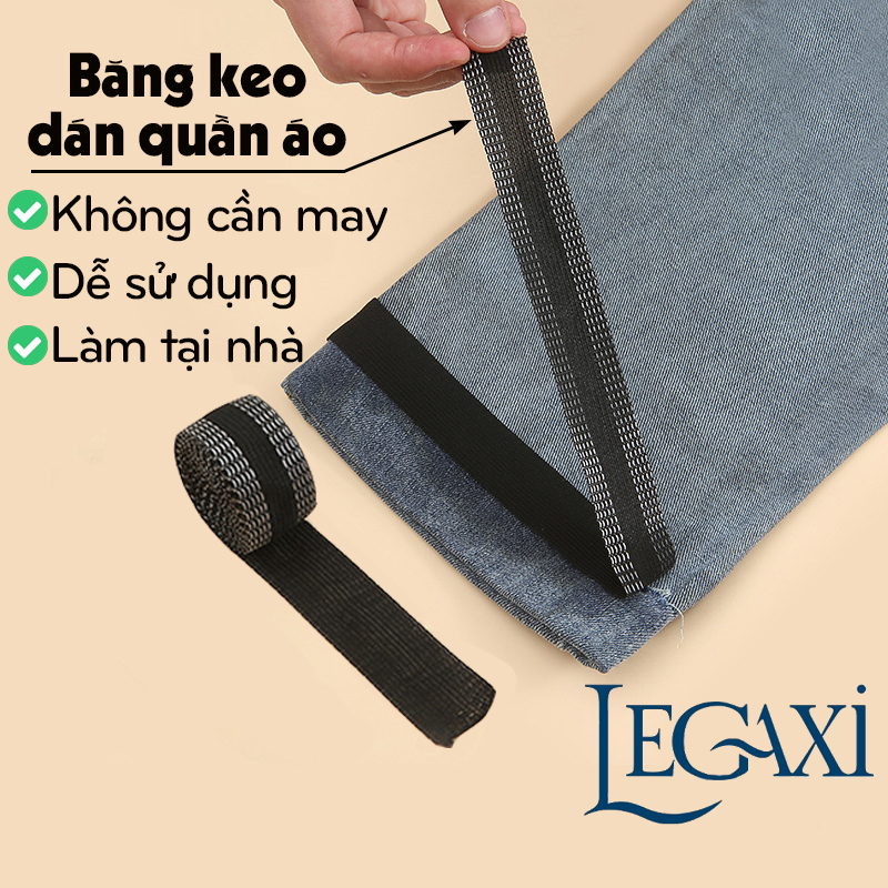 Miếng Dán, Băng Keo Dán Lai Quần Ống Quần, Sửa Quần Áo, Cắt Ngắn Không Cần May Legaxi