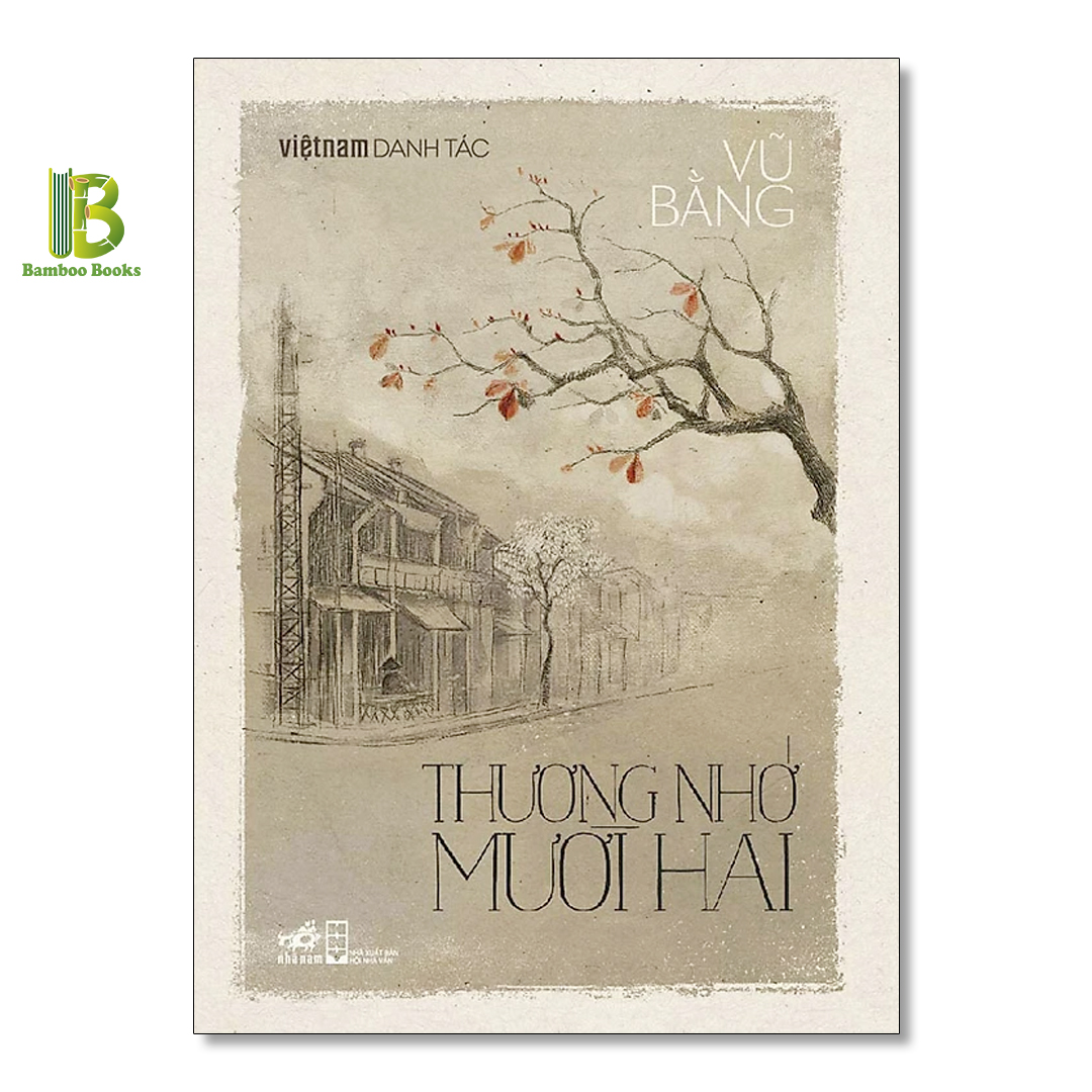 Việt Nam Danh Tác: Sống mòn + Thương nhớ mười hai + Số đỏ