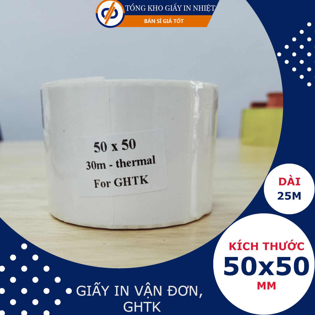 Giấy in tem  50x50mm - DP18- Decal nhiệt In Đơn Hàng GHTK