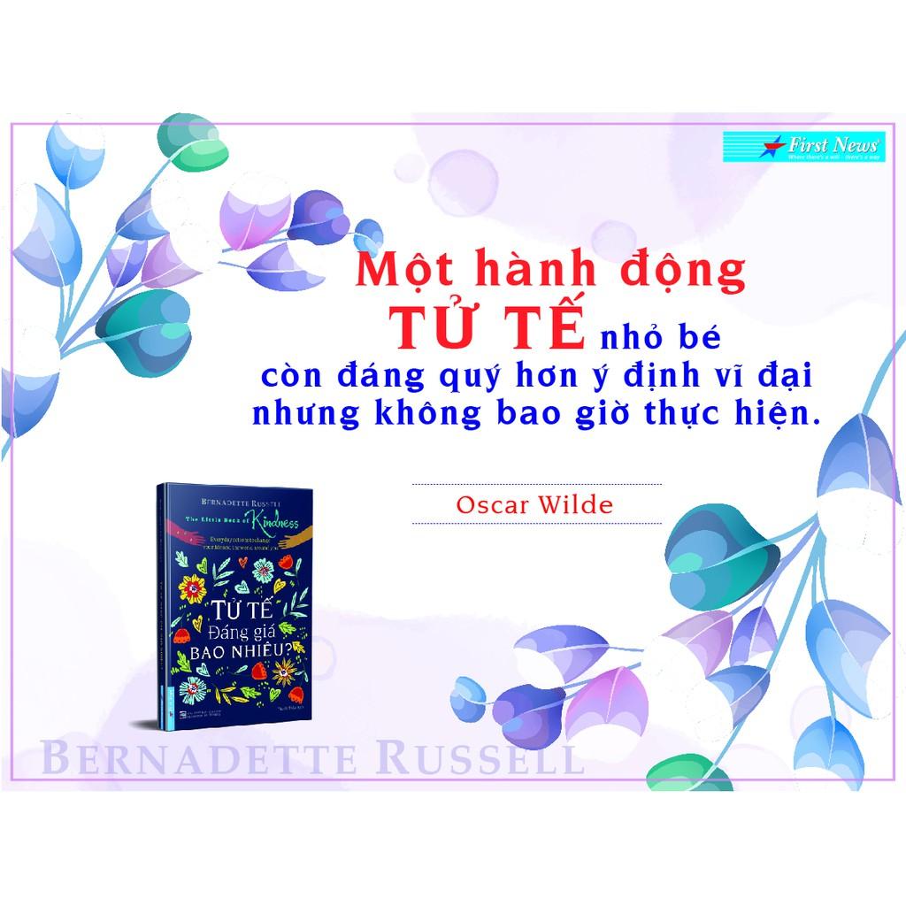 Tử Tế Đáng Giá Bao Nhiêu (Khổ nhỏ) - Bản Quyền