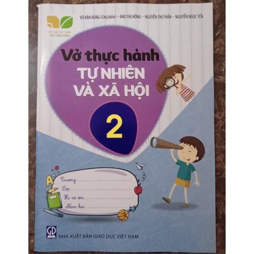 Sách - Vở thực hành tự nhiên và xã hội 2 (Kết nối tri thức với cuộc sống)