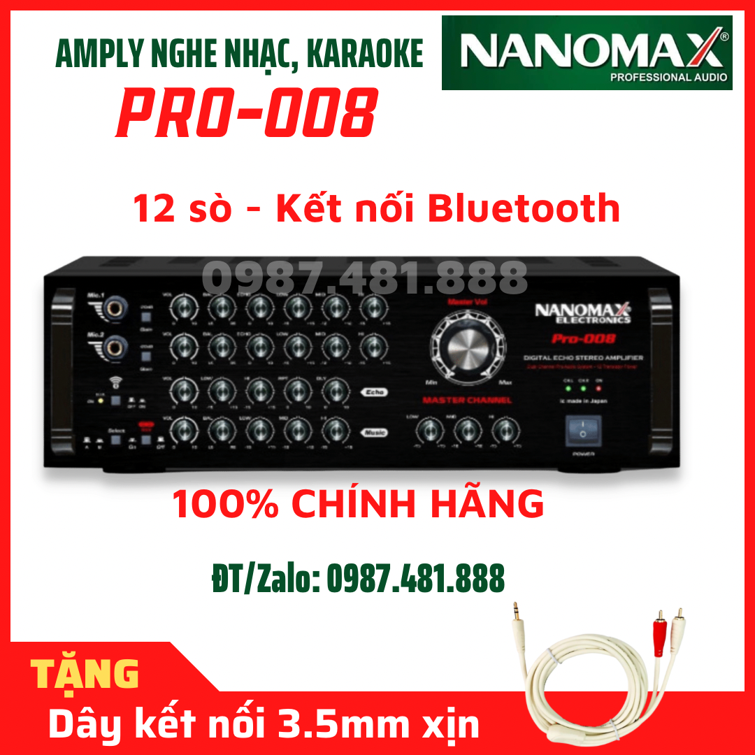 Amply Nanomax Pro 008 - âm ly 12 sò kết nối bluetooth - Hàng chính hãng