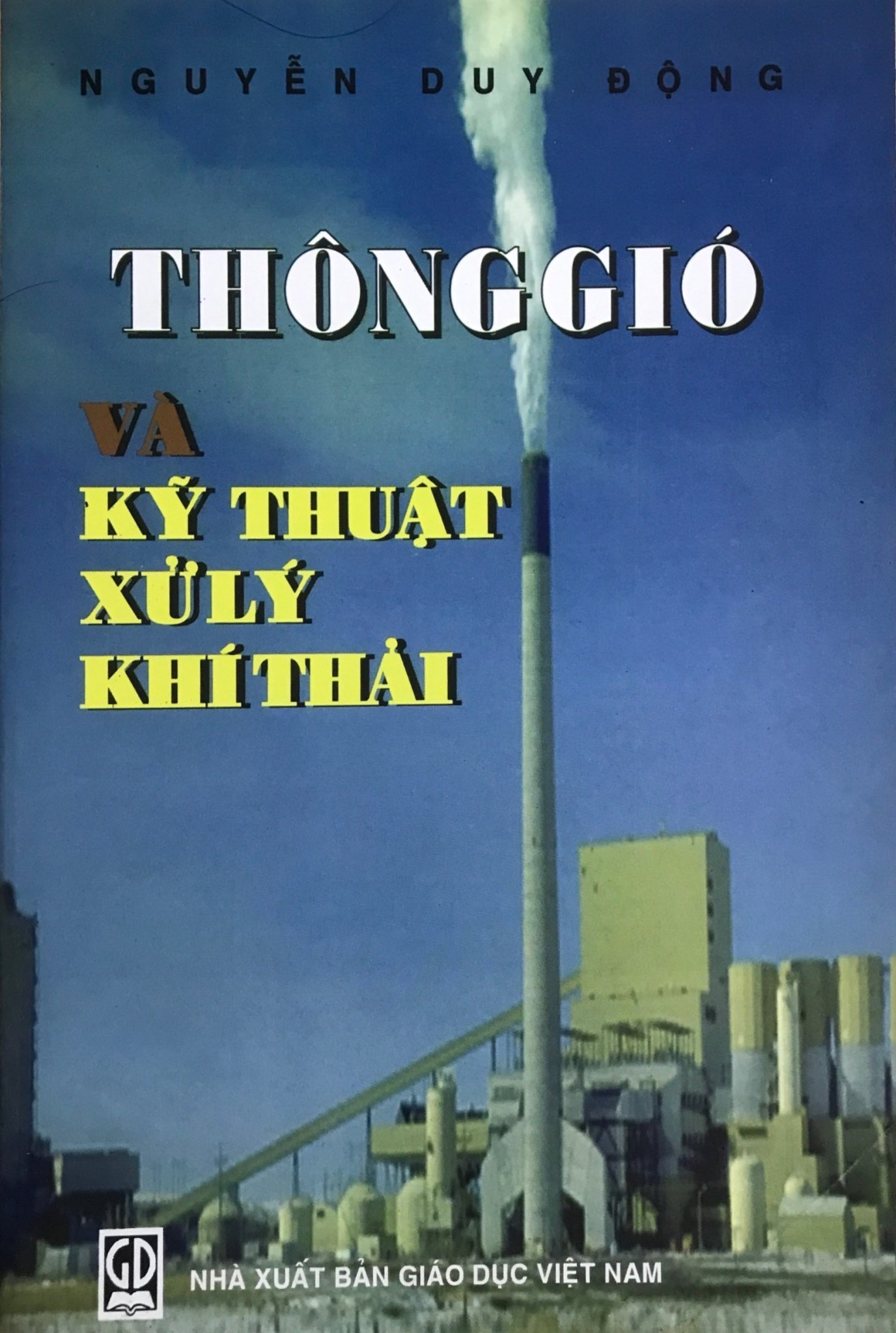 Thông Gió Và Kỹ Thuật Xử Lý Khí Thải