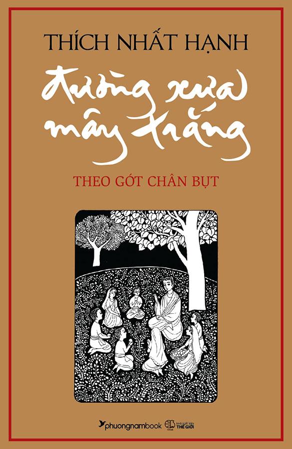 Sách Đường Xưa Mây Trắng - Theo Gót Chân Bụt