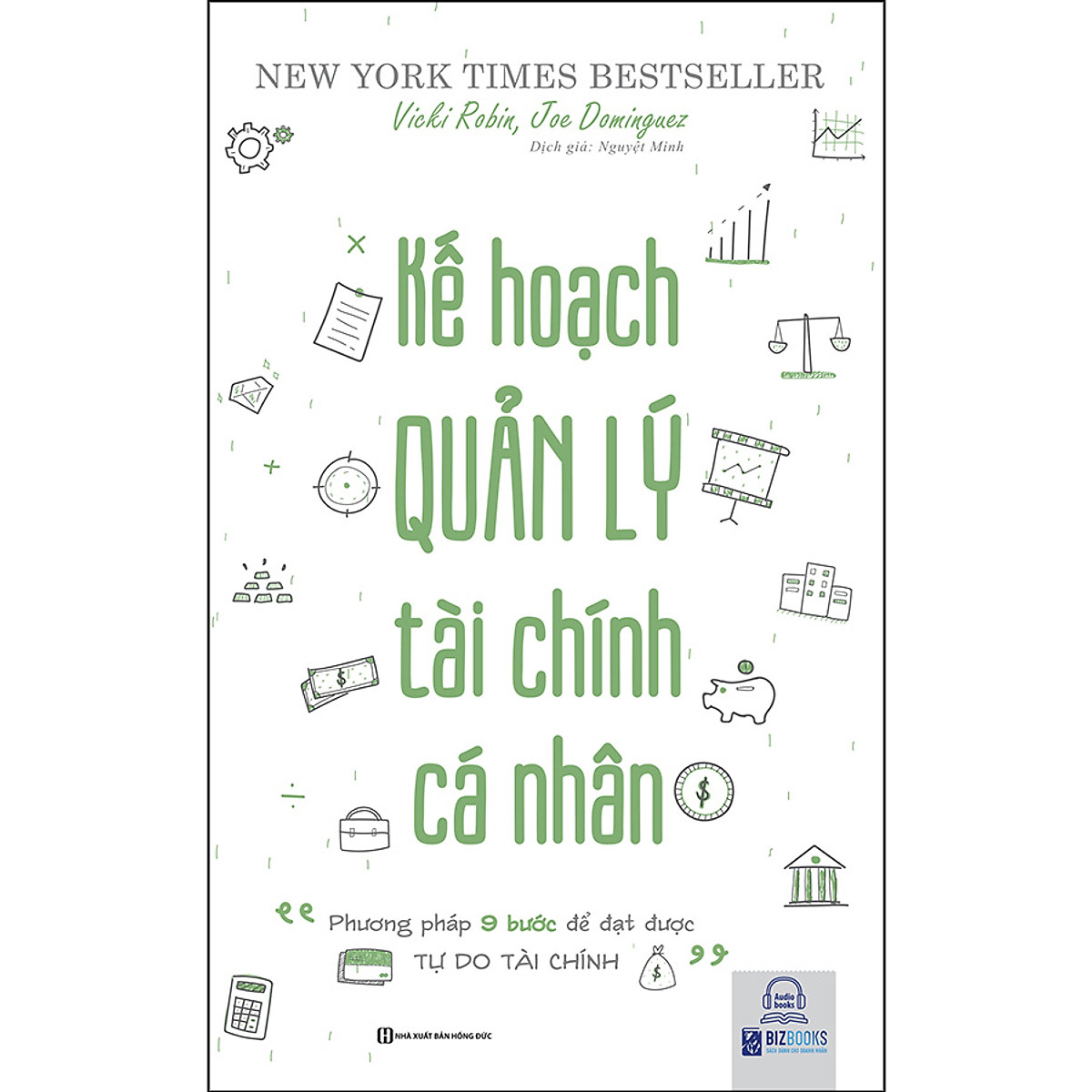 BIZBOOKS – Combo Bộ 2 Cuốn Bí Kíp Quản Lý Tài Chính: Tiền Đẻ Ra Tiền + Kế Hoạch Quản Lý Tài Chính Cá Nhân - Phương Pháp 9 Bước Để Đặt Được Tự Do Tài Chính - MinhAnBooks