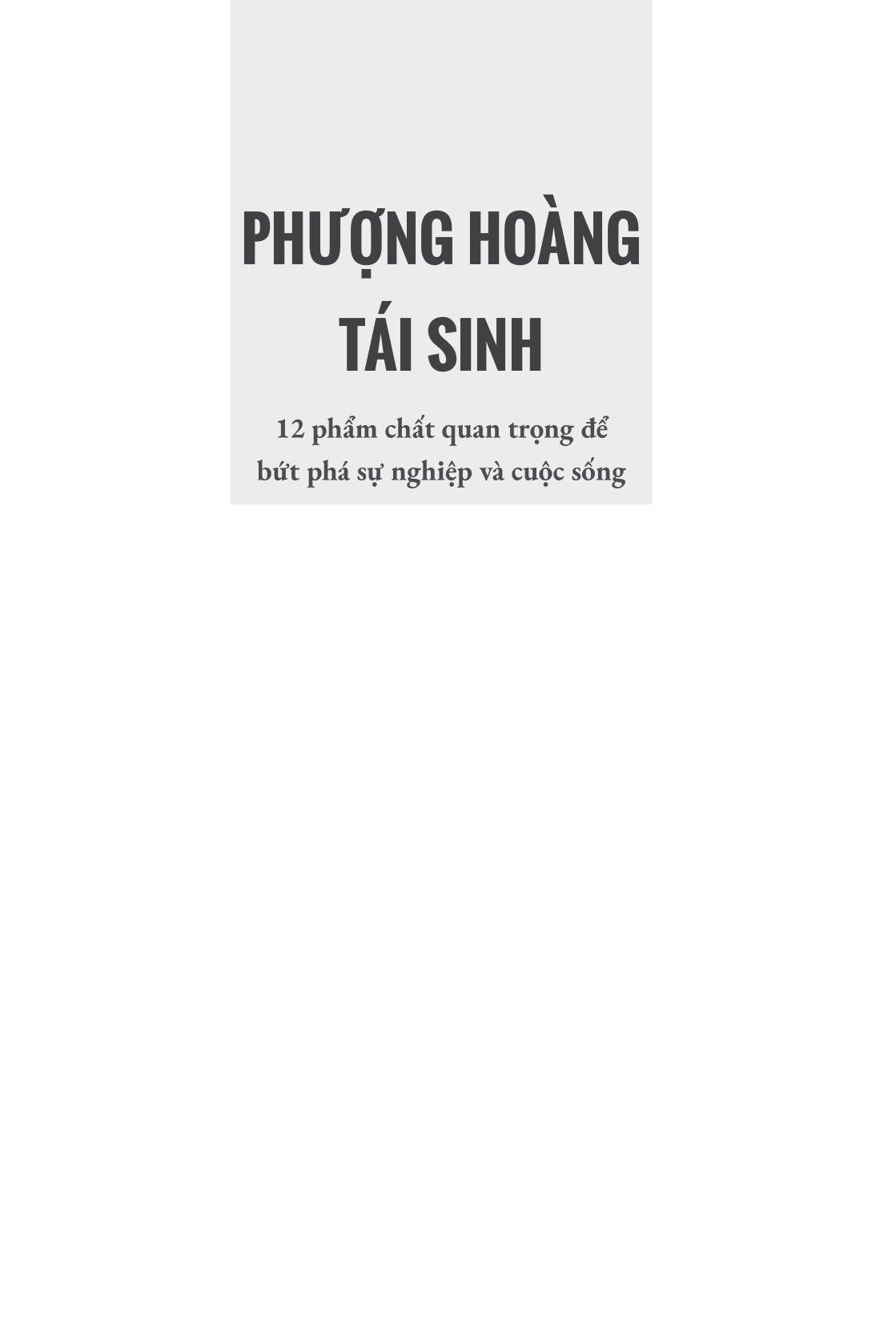 Phượng Hoàng Tái Sinh - 12 Phẩm Chất Quan Trọng Để Bứt Phá Sự Nghiệp Và Cuộc Sống