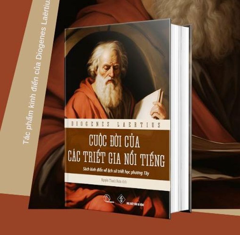 BÌA CỨNG - CUỘC ĐỜI CỦA CÁC TRIẾT GIA NỔI TIẾNG - Sách kinh điển về lịch sử Triết Học Phương Tây - Diogenes Laërtius