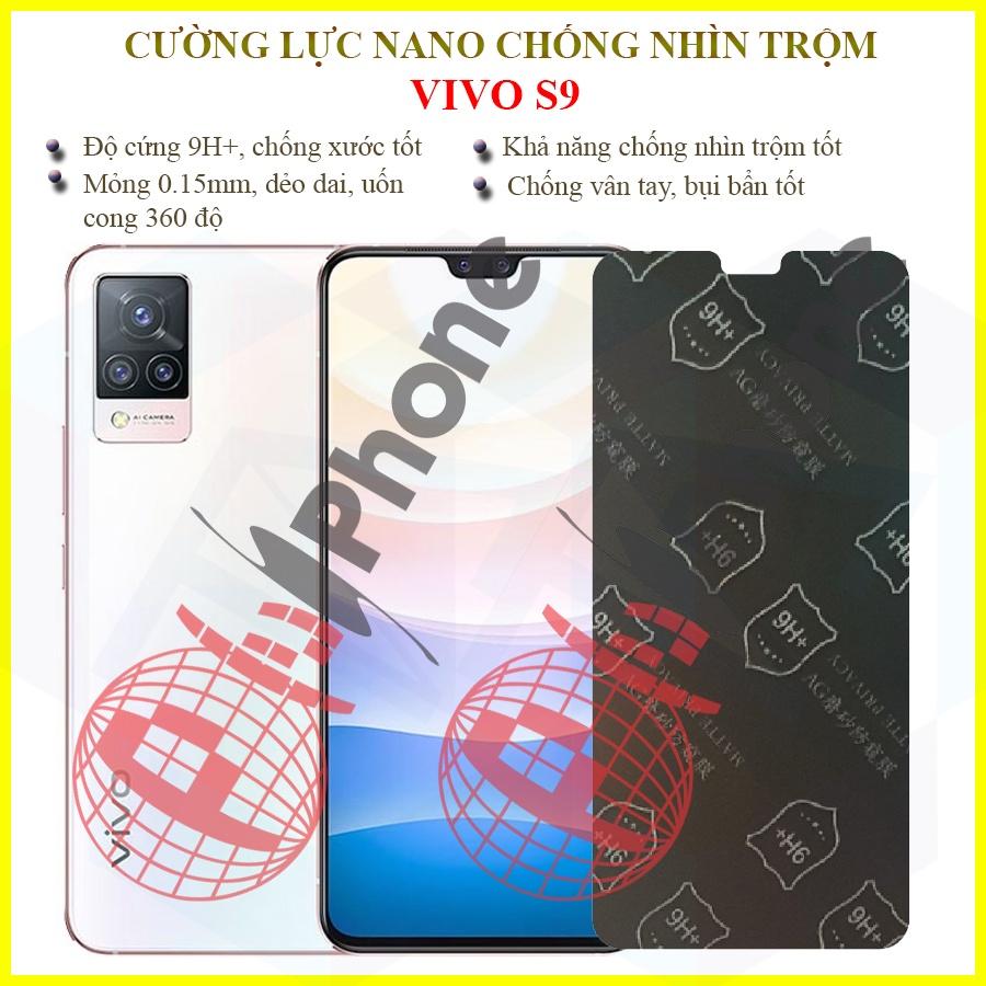 Dán chống nhìn trộm  dành cho Vivo S9 - Dán cường lực dẻo nano 9H+