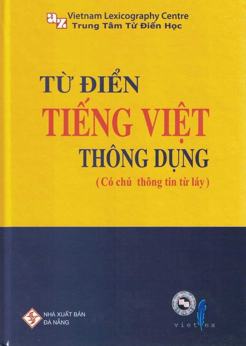 Từ Điển Tiếng Việt Thông Dụng (Có chú thông tin từ láy)