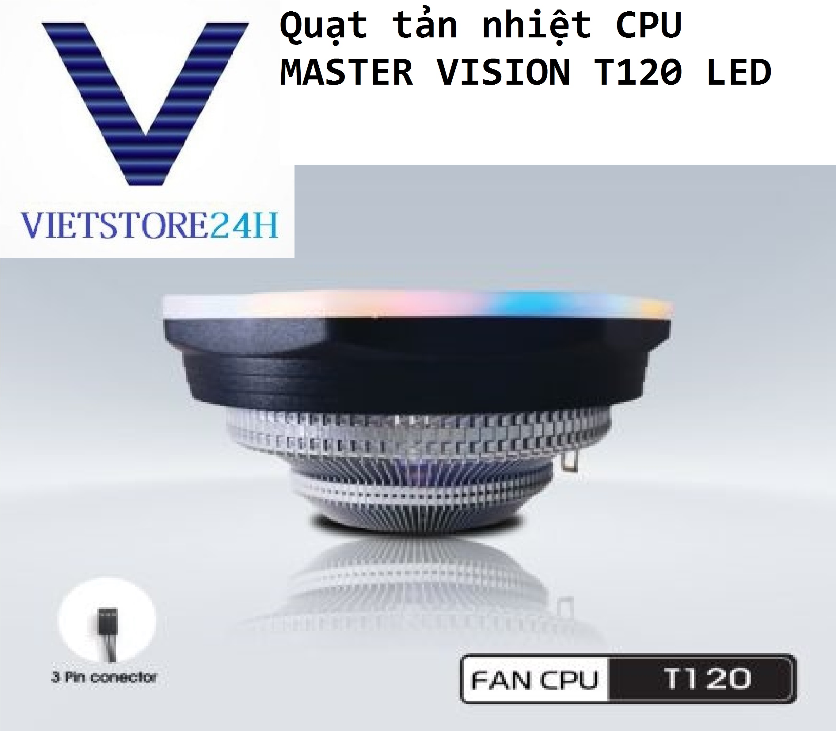 Quạt tản nhiệt CPU MASTER VISION T120 LED VT - Hàng chính hãng