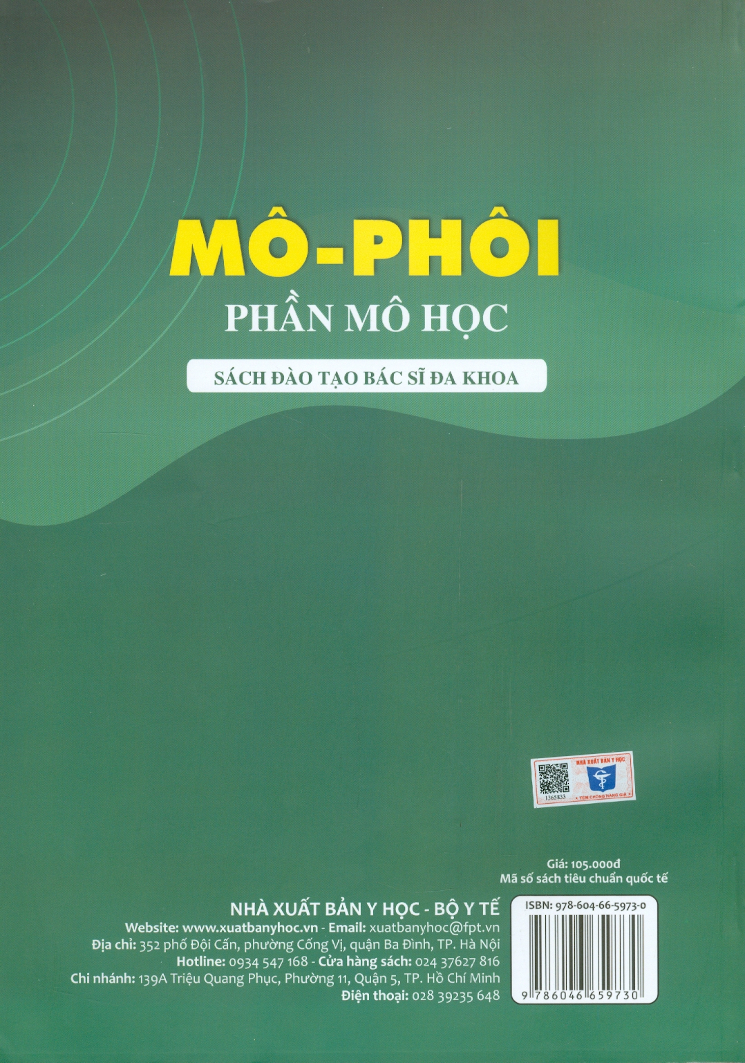 MÔ - PHÔI: Phần Mô Học (Sách đào tạo bác sĩ đa khoa) - Tái bản lần thứ tư năm 2023