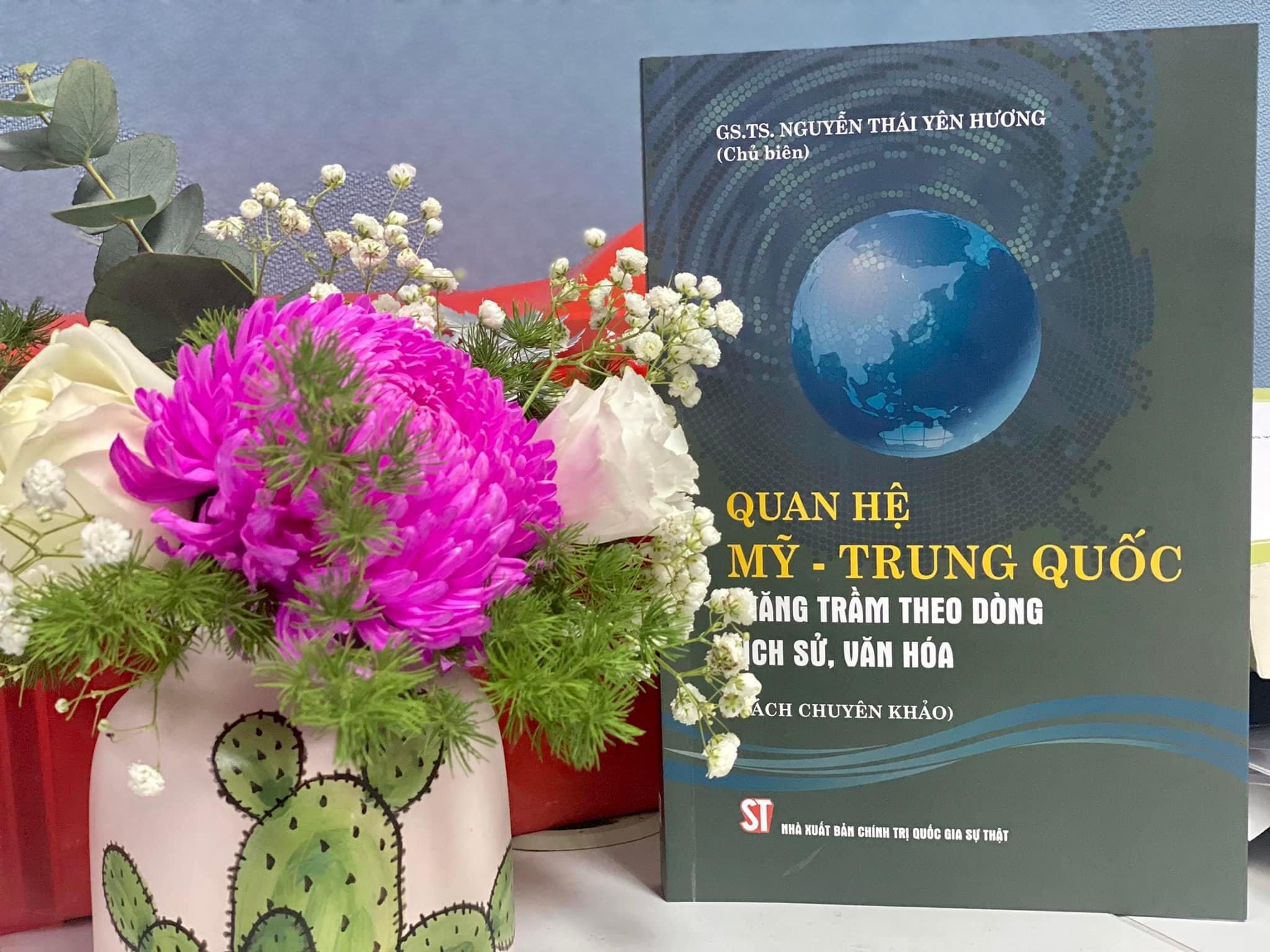 QUAN HỆ MỸ - TRUNG QUỐC Thăng trầm theo dòng lịch sử, văn hóa (Sách chuyên khảo) - GS.TS. Nguyễn Thái Yên Hương (Chủ biên) - (bìa mềm)