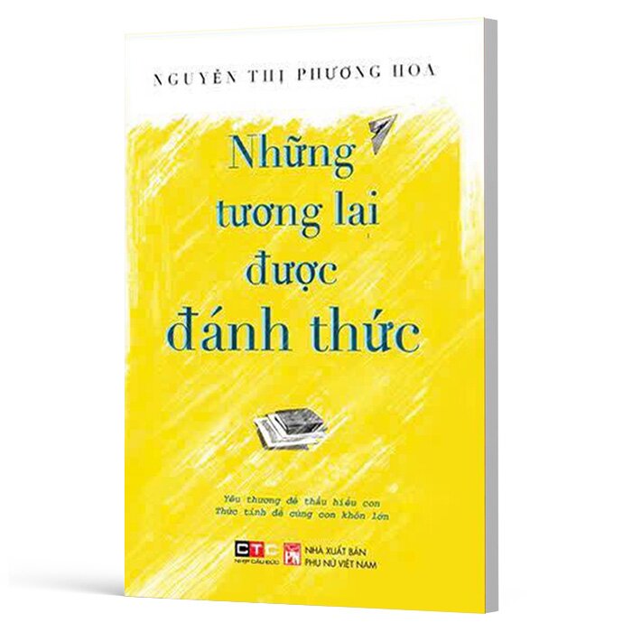 Những Tương Lai Được Đánh Thức