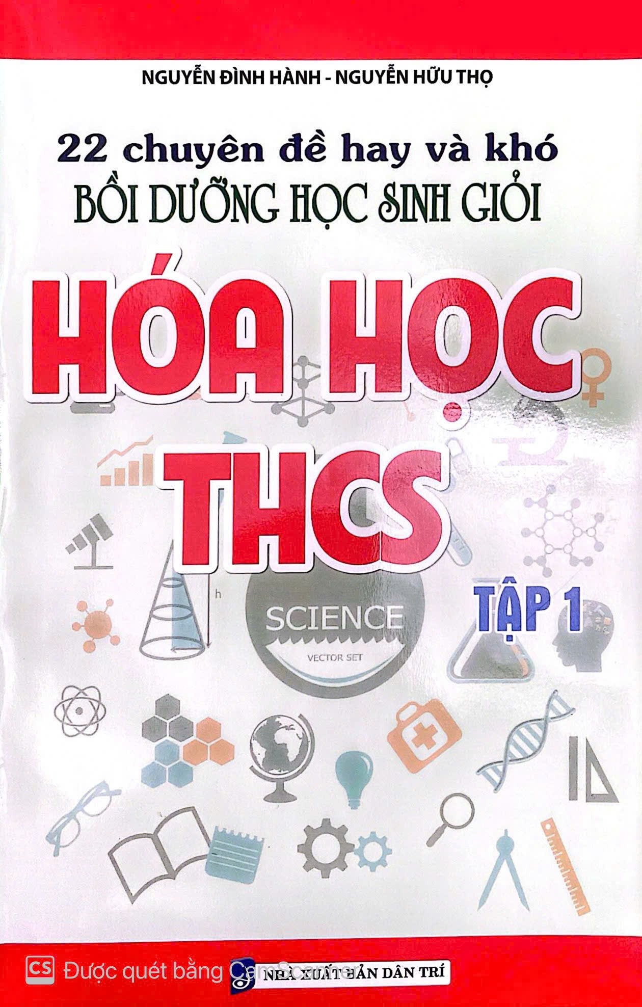 Combo 22 Chuyên Đề Hay Và Khó Bồi Dưỡng Học Sinh Giỏi Hóa Học THCS (Tập 1 + Tập 2)  - KV