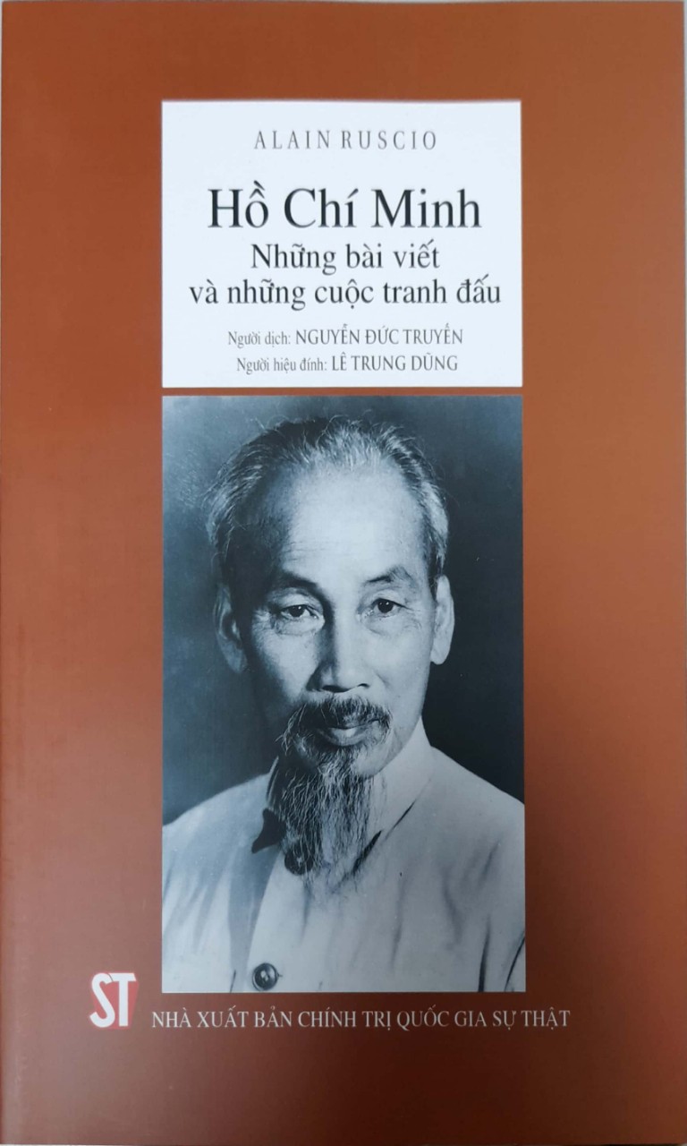 Hồ Chí Minh : Những Bài Viết Và Những Cuộc Tranh Đấu