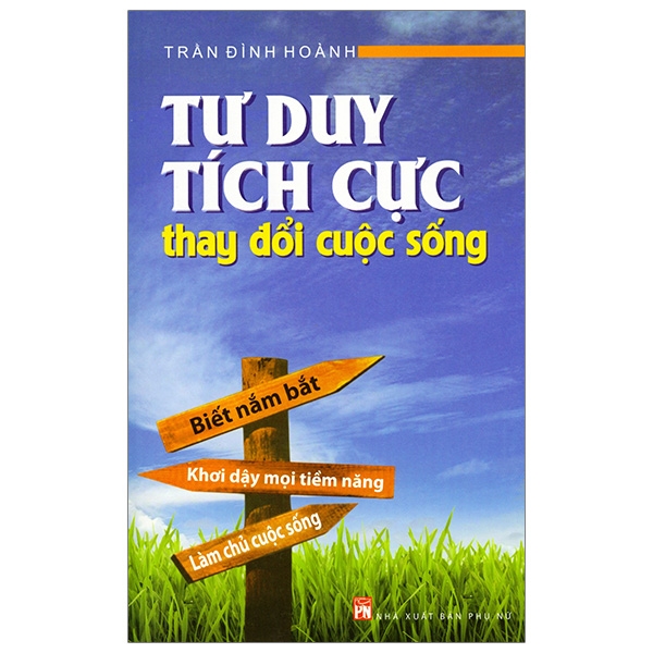 Tư Duy Tích Cực Thay Đổi Cuộc Sống
