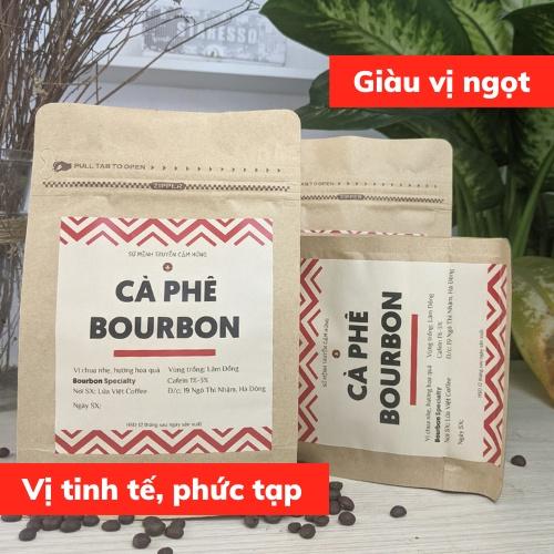 Cà phê nguyên chất Arabica BOURBON cao cấp pha espresso coldbrew pour over cafe rang xay vị ngọt hoa quả tinh tê