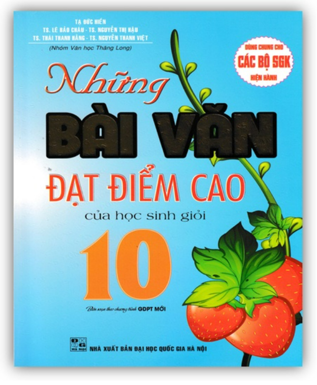 Sách - Những bài văn đạt điểm cao của học sinh giỏi lớp 10