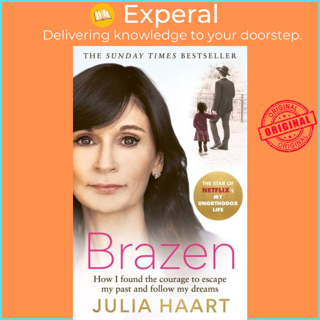 Hình ảnh Sách - Brazen - THE SUNDAY TIMES BESTSELLING MEMOIR FROM THE STAR OF NETFLIX'S MY by Julia Haart (UK edition, paperback)