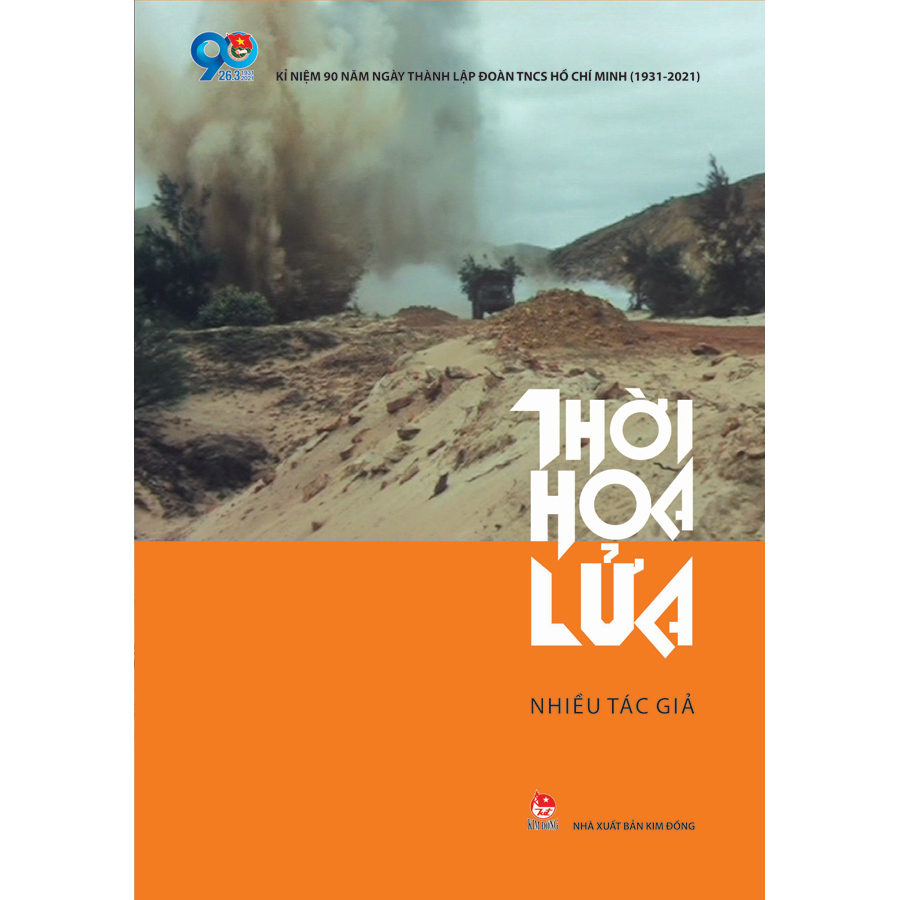 Thời Hoa Lửa (Tái Bản 2021)