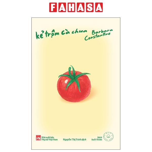 Sách - Kẻ Trộm Cà Chua