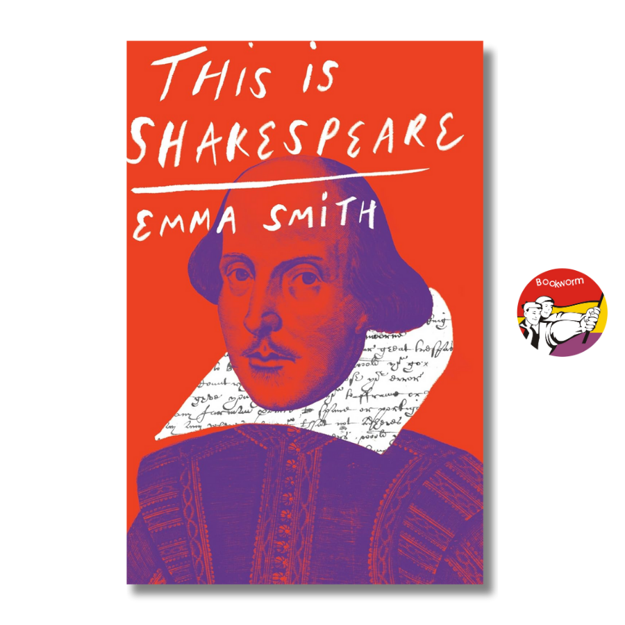 Sách - This is Shakespeare by Emma Smith - Nonfiction/Shakespeare book in English - Bìa Cứng