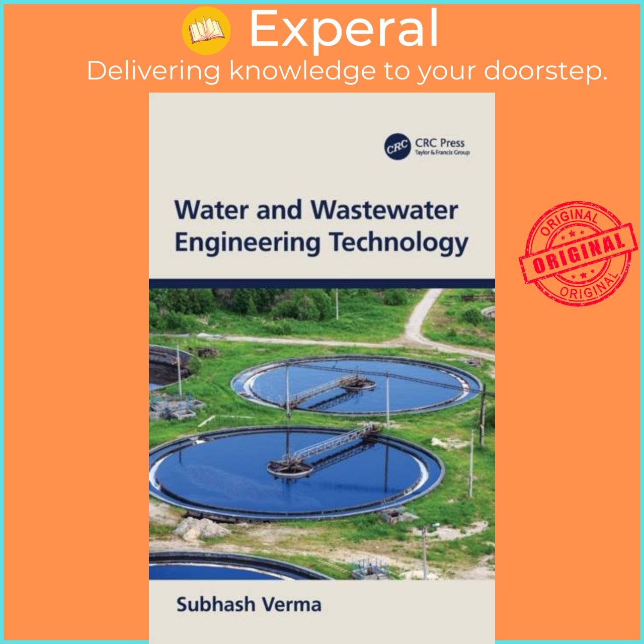 Sách - Water and Wastewater Engineering Technology by Subhash Verma (UK edition, hardcover)