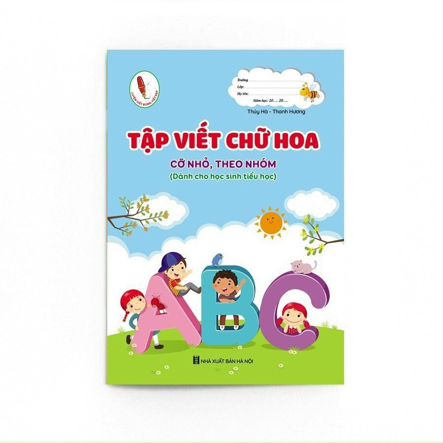 Tập viết chữ Hoa cỡ nhỏ, theo nhóm - NXB Hà Nội