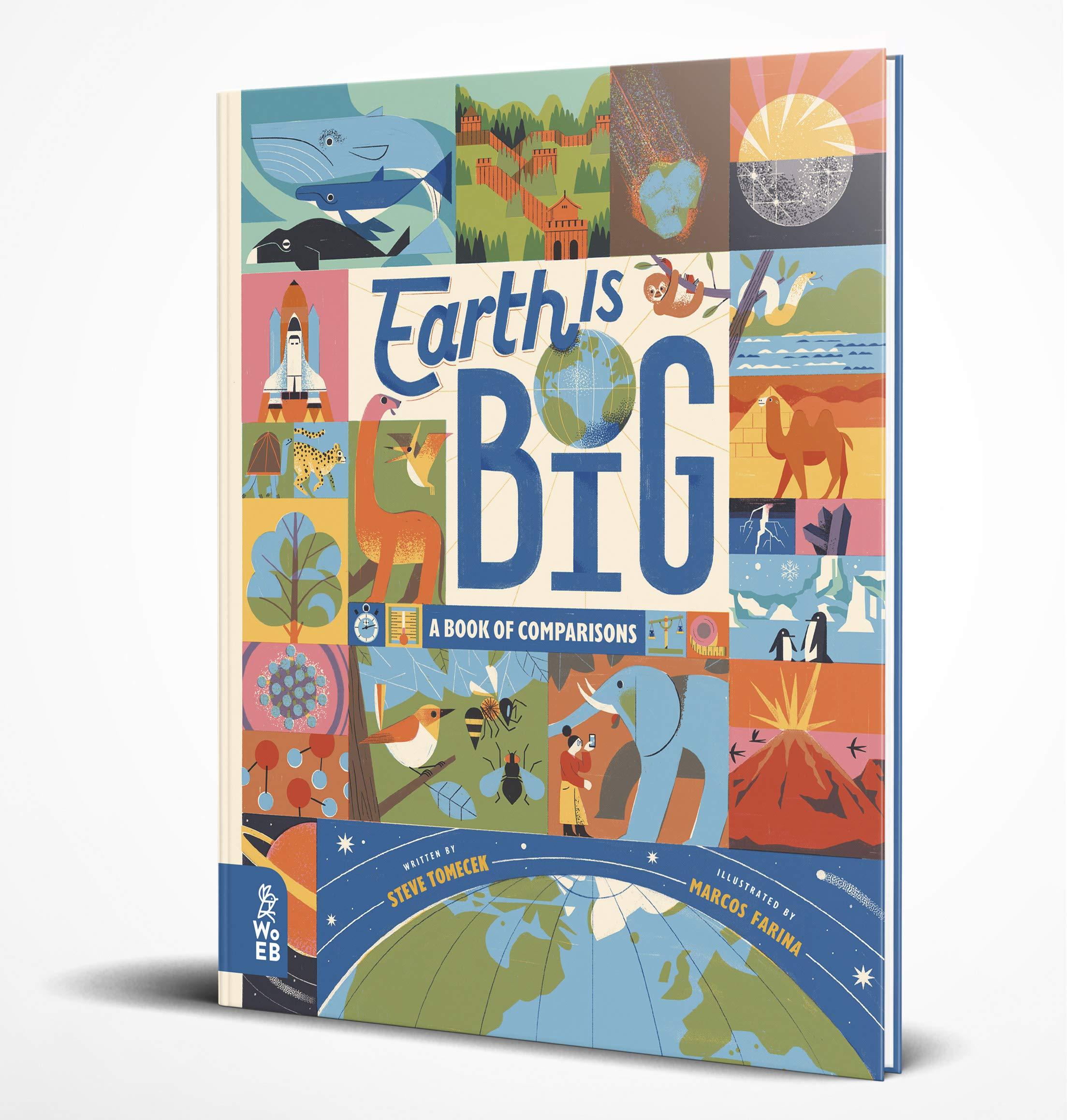 Earth is Big: A Book of Comparisons