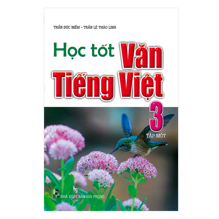 Hình ảnh Học Tốt Văn Tiếng Việt Lớp 3 Tập 1