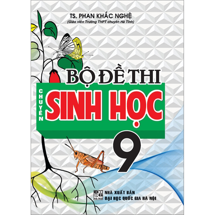 Bộ Đề Thi Chuyên Sinh Học 9