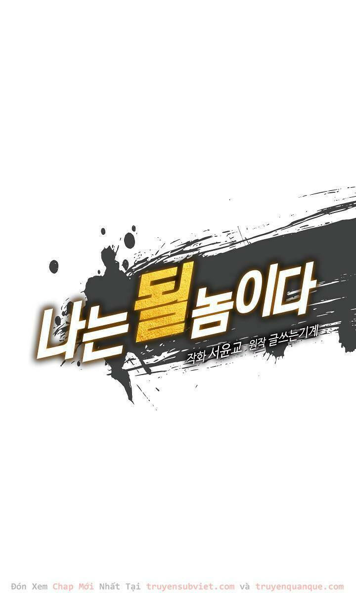 tôi sinh ra để làm người vĩ đại chapter 14 22