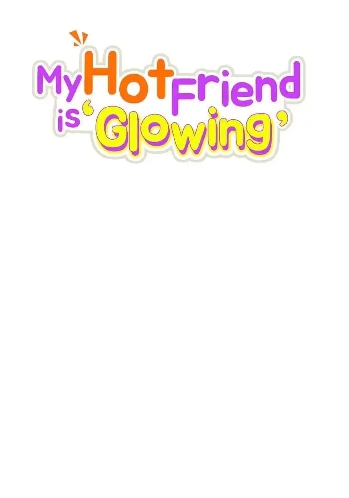 anh bạn của tôi đang phát sáng kìa ! chapter 40 23