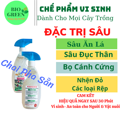 Chế phẩm sinh học trừ sâu rầy rệp nhện đỏ kiến ấu trùng phá hoại rau hoa hồng mai vàng cây ăn quả cây cảnh BIOGREEN555 biogreen555 chai pha sẵn