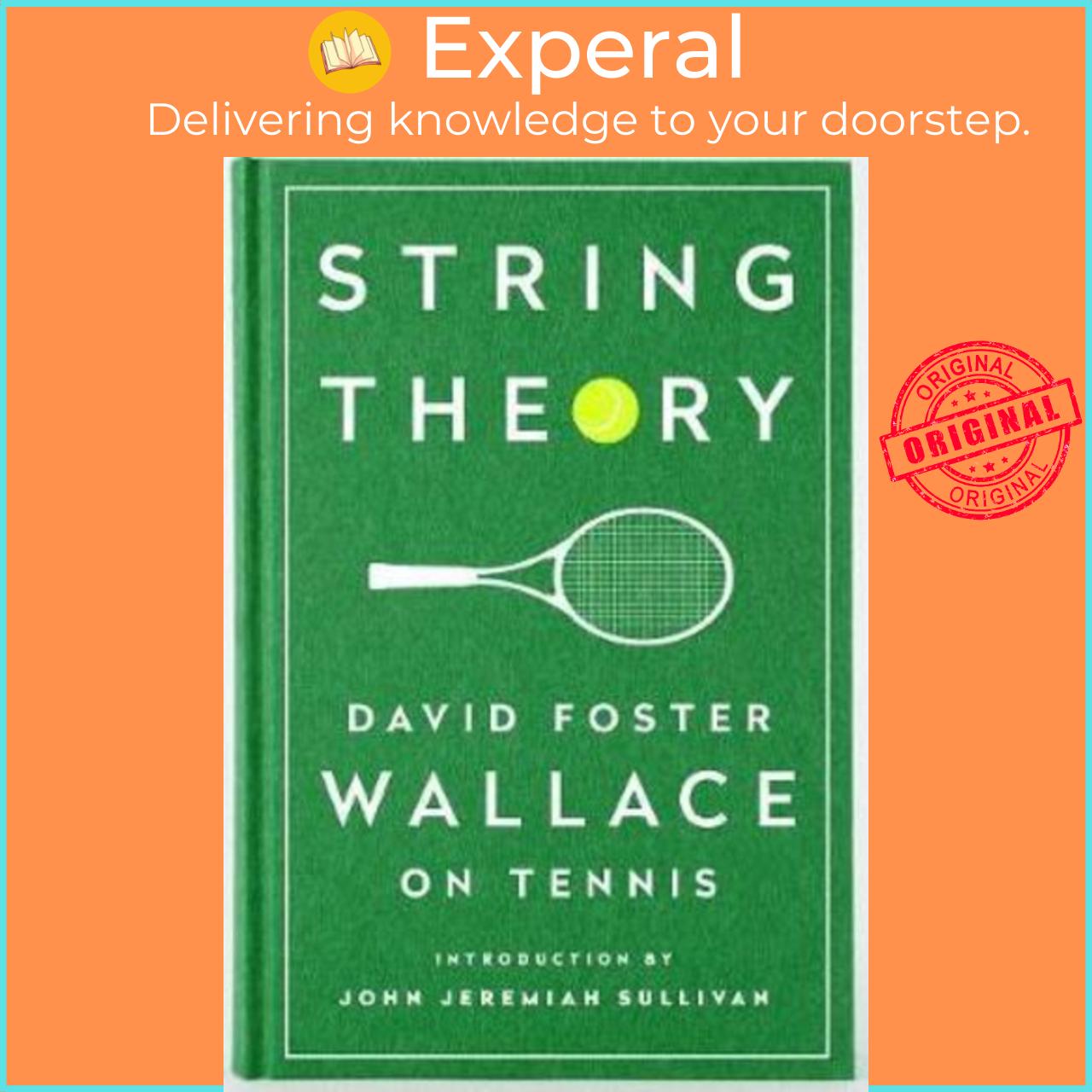 Sách - String Theory: David Foster Wallace On Tennis : A Library of Amer by David Foster Wallace