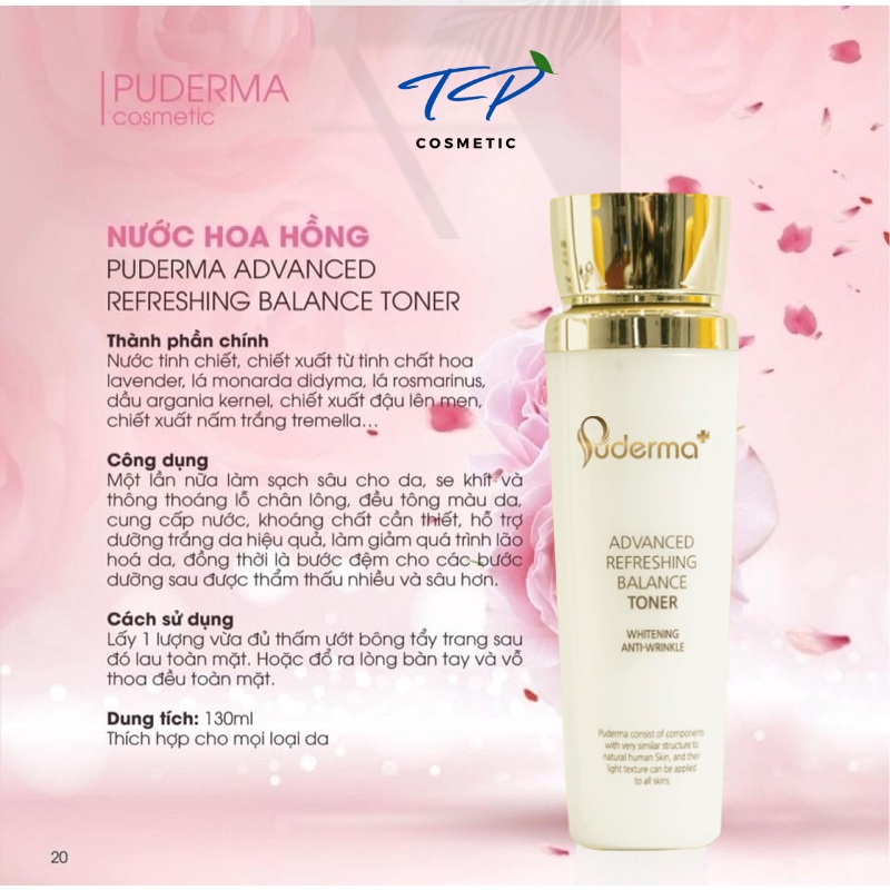 Nước Hoa Hồng PUDERMA ADVANCED REFRESHING BALANCE TONER: làm sạch lớp trang điểm, bụi bẩn, dầu thừa trên da, giúp làm se khít lỗ chân lông, đồng thời cung cấp độ ẩm và dưỡng chất cho da, mang lại làn da trắng, mịn màng.