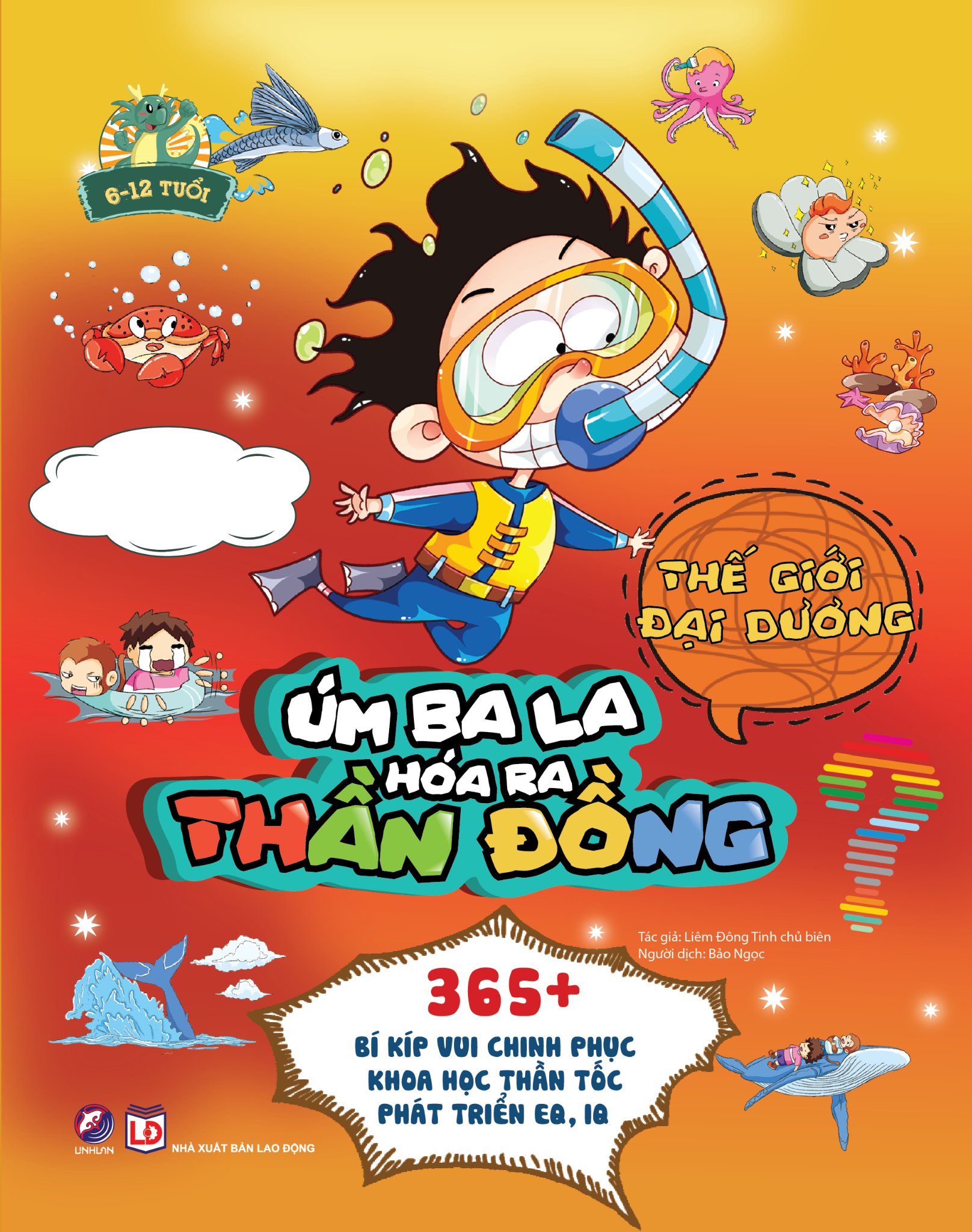 Úm Ba La Hóa Ra Thần Đồng - Thế giới Đại dương
