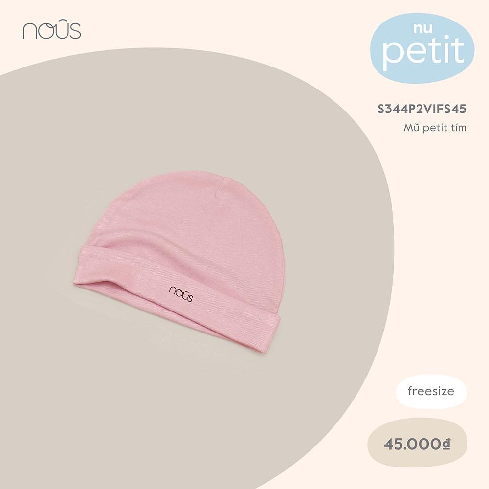 Phụ kiện Nous - Mũ sơ sinh cho bé - Chất liệu Nu Petit 95% cotton thiên nhiên