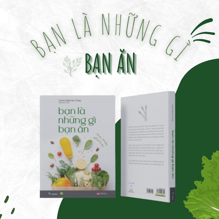 Bạn Là Những Gì Bạn Ăn -  Liana Werner, Gray