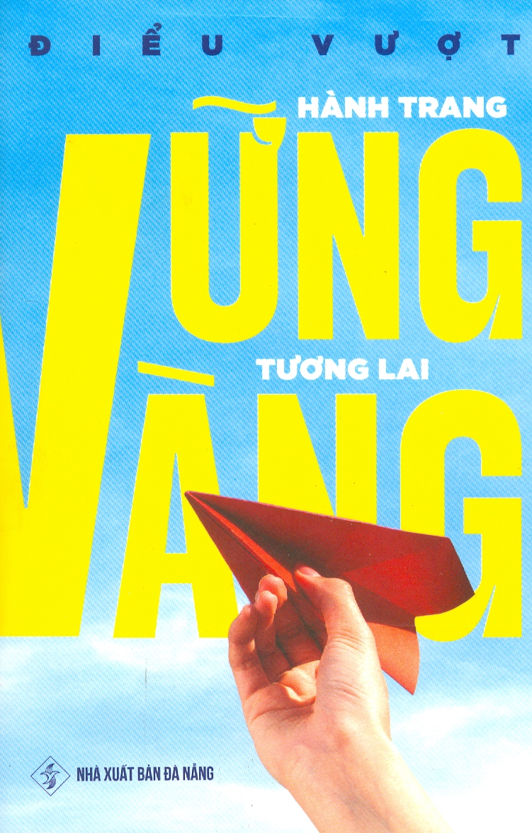 Hành trang vững, tương lai vàng